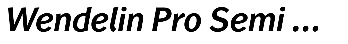Wendelin Pro Semi Bold Italic